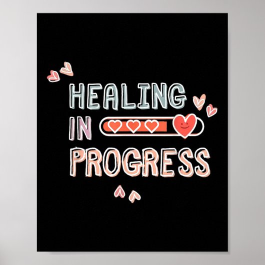 Healing in Progress Geestelijke Gezondheid Bewustz Poster (Voorkant)