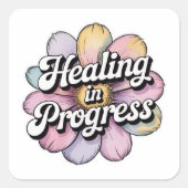 Healing in Progress Gentle Reminder Sticker (Voorkant)