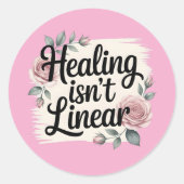 Healing Isn’t Linear – Inspirational Sticker (Voorkant)