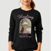 Healing Looks Good On Me - Aangepaste Foto T-shirt