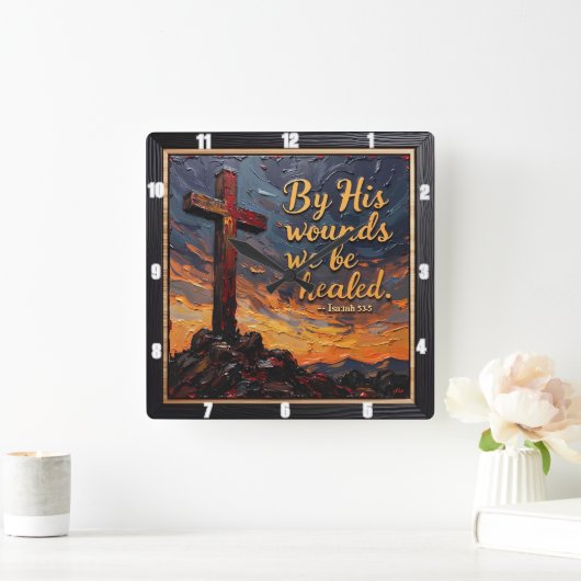 Healing Power: Isaiah 53:5 Vierkante Klok (Huis)