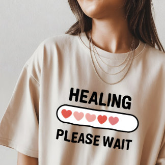 Healing Progress – Mental Health Encouragement  T-shirt