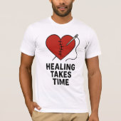 Healing Takes Time Mental Health Support T-shirt (Voorkant)