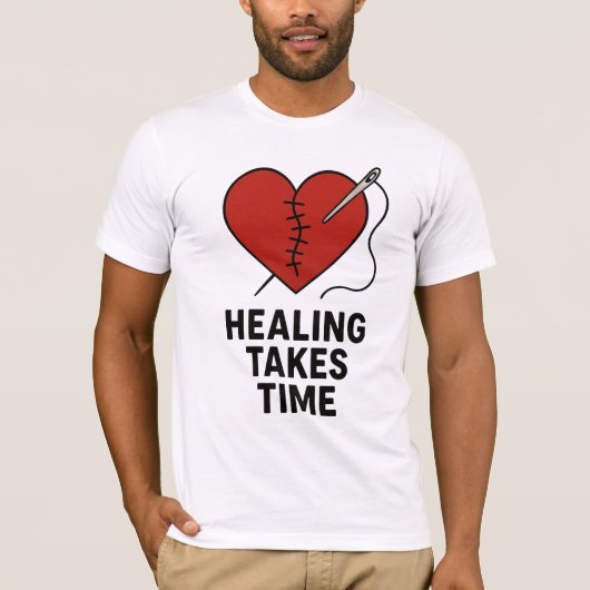 Healing Takes Time Mental Health Support  T-shirt (Voorkant)