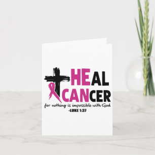 Healkanker voor niets is onmogelijk met God Luk Kaart