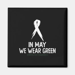 Health Awareness Maand In mei Draag we groen Magneet