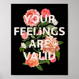 Health Awareness Maand Je gevoelens zijn geldig 1 Poster
