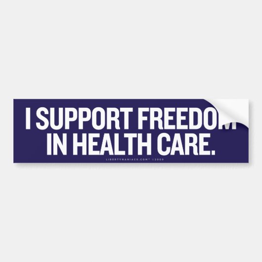 Health Care Freedom Bumpersticker (Voorkant)