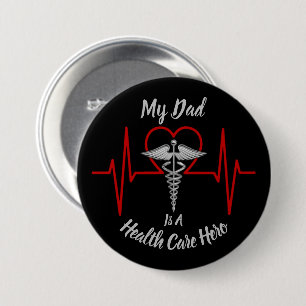 Health Care Hero Dad Ronde Button 7,6 Cm