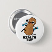 Health Nut Funny Exercise Peanut Pun Ronde Button 5,7 Cm (Voorkant /achterkant)