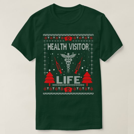Health Visitor Life Ugly KerstSweaters Matchi T-shirt (Design voorkant)