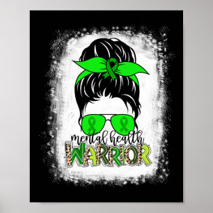 Health Warrior Messy Bun Mental Health Awareness Poster