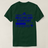 HEALTHCARE ASSISTANT 1 T-SHIRT (Design voorkant)