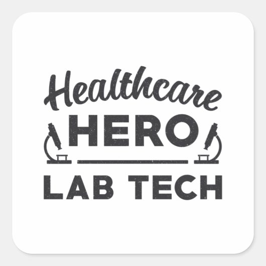 Healthcare Hero Lab Tech Laboratory Technicia Vierkante Sticker (Voorkant)