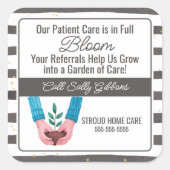 Healthcare plant Care in Bloom Carer Referral Vierkante Sticker (Voorkant)