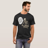 Healthy Life Can Wait Skeleton T-shirt (Voorkant volledig)