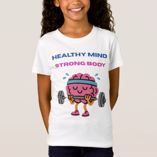 Healthy Mind. Strong Body. – Motivational Sports & T-shirt (Voorkant)