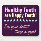Healthy Teeth are Happy Teeth Muismat (Voorkant)