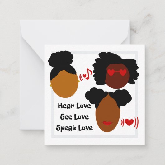 Hear Love, See Love, Speak Love Flat Card Notitiekaartje (Voorkant)