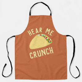 Hear  Me Crunch Taco Schort