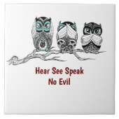 Hear See Speak No Evil Owls Tegeltje (Voorkant)