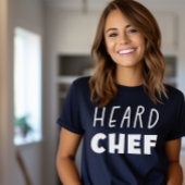 Heard Chef T-shirt