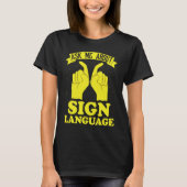 Hearing Aid Deaf Pride ASL Hand Sign Language T-shirt (Voorkant)