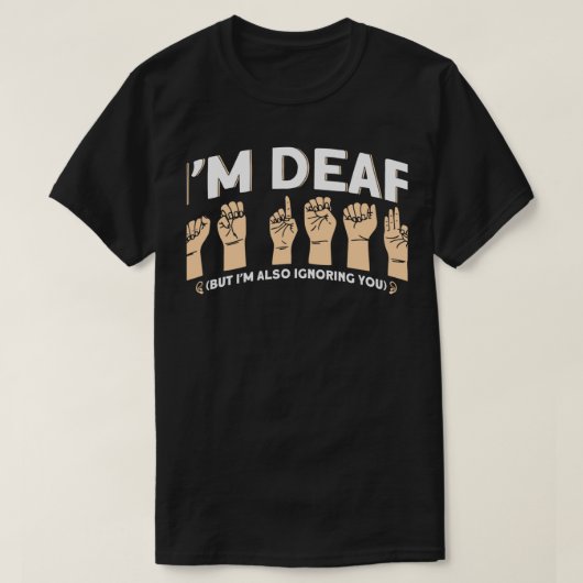 Hearing Aid Design for Sign Language Deaf Sign Lan T-shirt (Design voorkant)