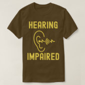 Hearing Impaired 53 T-shirt (Design voorkant)