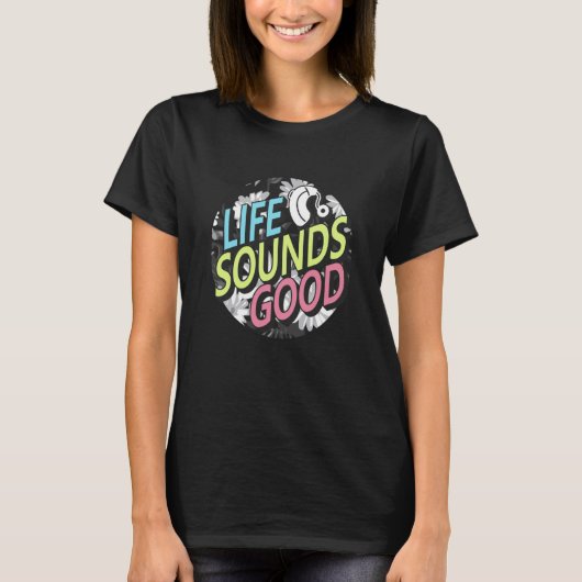 Hearing Loss Awareness Life Sound Good Cochlear Im T-shirt (Voorkant)