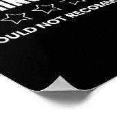 Hearing Loss Would Not Recommend  Poster (Hoek)