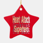 Heart Attack Superheld Extraordinaire Keramisch Ornament (Voorkant)