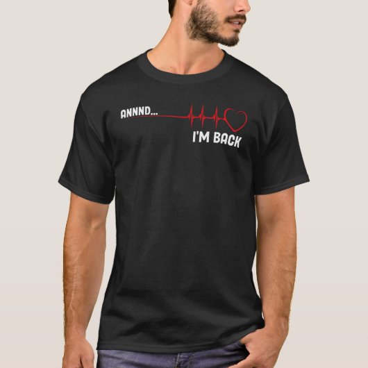 Heart Attack Survivor Recovery Get Well Cardiac Su T-shirt (Voorkant)