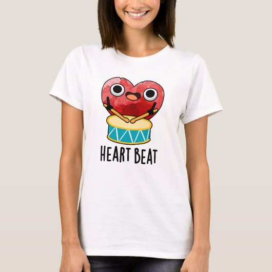 Heart Beat Funny Heart Drummer Pun T-shirt (Voorkant)