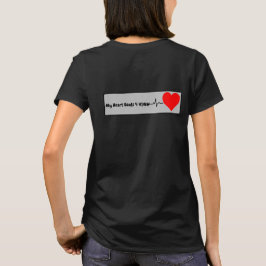 Heart Beats 4 nosework W T-shirt