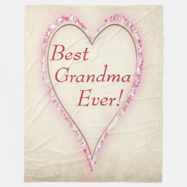 Heart Best Grandma Ever Fleece Deken