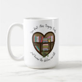 Heart Bookshelf: "Stop niet met boeken kopen. . ." Koffiemok (Links)