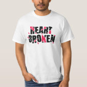 Heart Broken T-shirt (Voorkant)