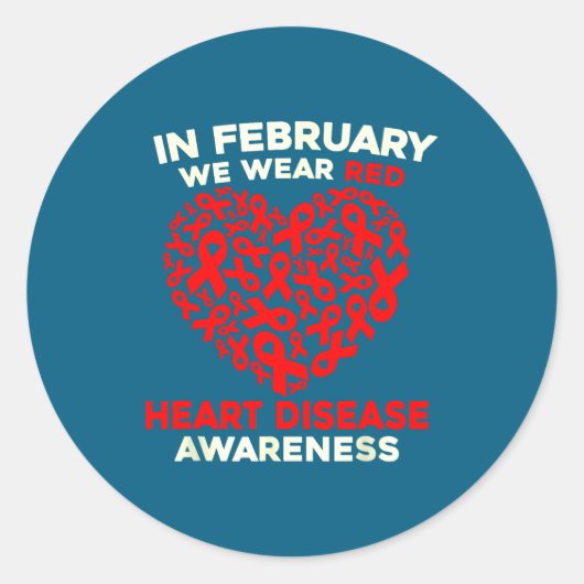 Heart Disease Awareness Go Red In February Health Ronde Sticker (Voorkant)