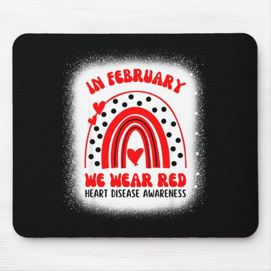 Heart Disease Awareness Supporting In February We  Muismat (Voorkant)