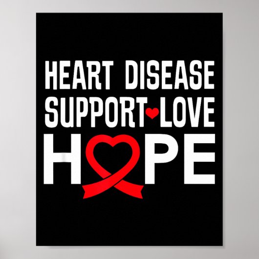 Heart Disease Suprt Love Hope Red Ribbon  Poster (Voorkant)