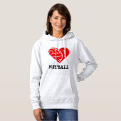 Heart en Player Theme Love Netball Hoodie (Voorkant volledig)