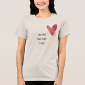 Heart Full. Brain Empty. In Love  T-Shirt (Voorkant)