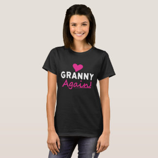 Heart Granny Opnieuw Baby kondiging cadeau T-shirt