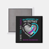 Heart In Memory Of My Brother Suicide Awareness Pr Magneet (Voorkant / Achterkant)