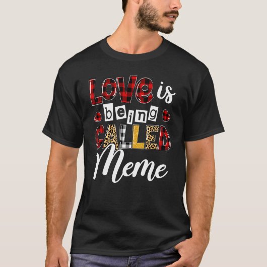 Heart Leopard Love Is Being Called Meme Happy Moth T-shirt (Voorkant)