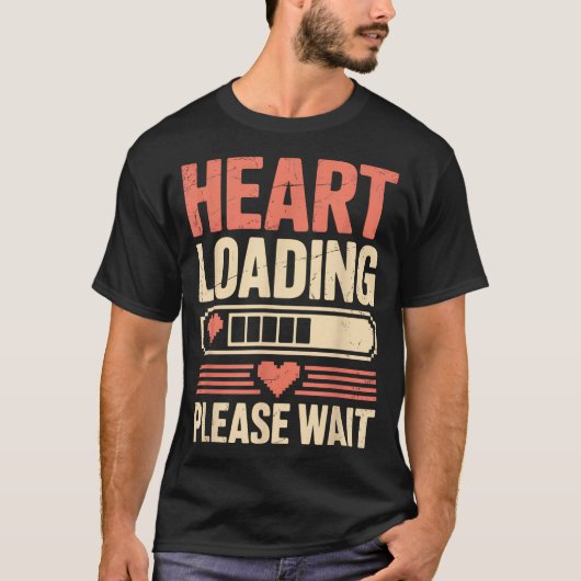 Heart Loading Please Wait Retro Xel Valentine Humo T-shirt (Voorkant)