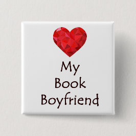 Heart Mijn Boyvriendin Vierkante Button 5,1 Cm