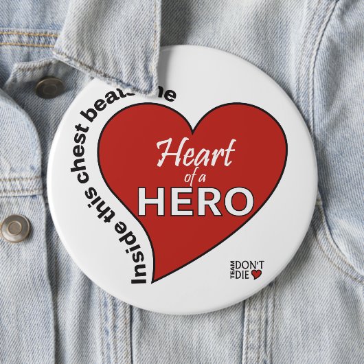 Heart of a Hero Button - Witte achtergrond (In situ)