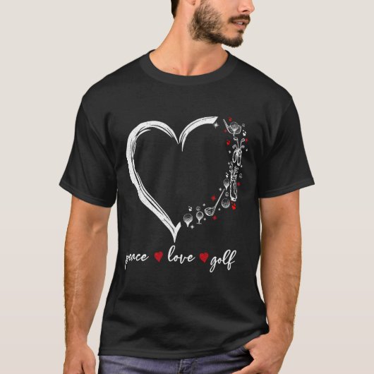 Heart Peace Love Golf Player Srt Lovers Outfit Wom T-shirt (Voorkant)